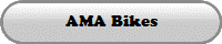 AMA Bikes