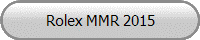 Rolex MMR 2015